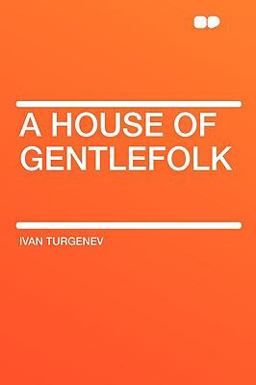 A House of Gentlefolk