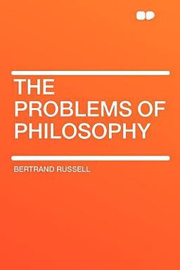 The Problems of Philosophy