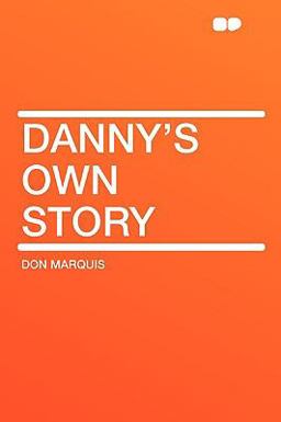 Danny's Own Story Danny's Own Story