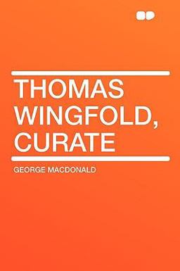 Thomas Wingfold, Curate