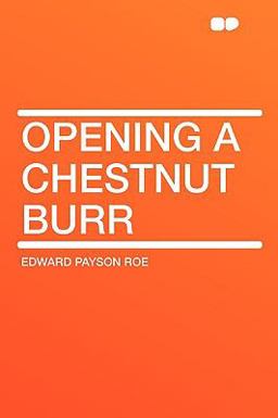 Opening a Chestnut Burr