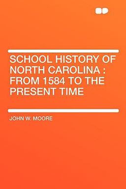School History of North Carolin