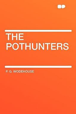 The Pothunters