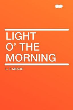 Light O' the Morning