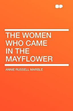 The Women Who Came in the Mayflower
