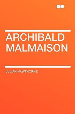 Archibald Malmaison Archibald Malmaison