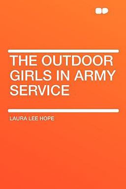 The Outdoor Girls in Army Service
