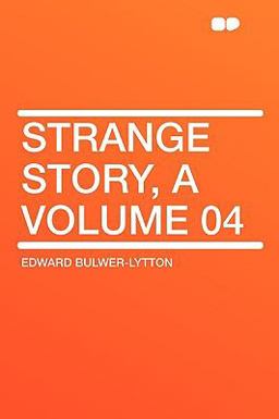 A Strange Story