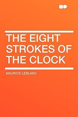 The Eight Strokes of the Clock
