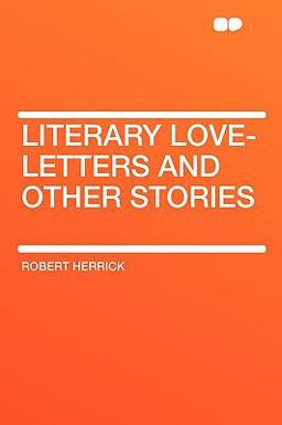 Literary Love-Letters and Other Stories