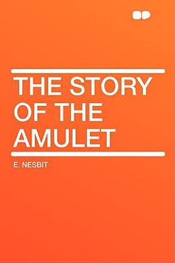 The Story of the Amulet
