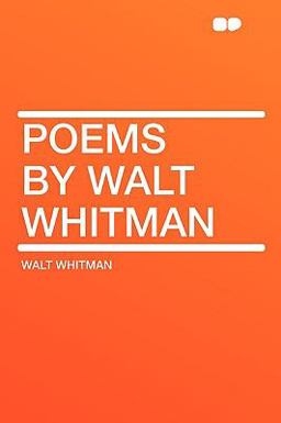 Poems by Walt Whitman