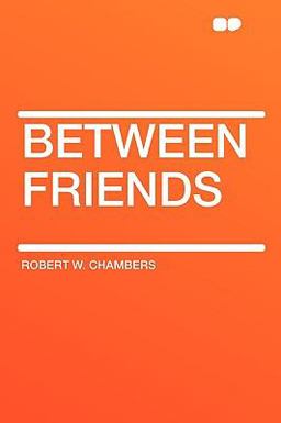 Between Friends