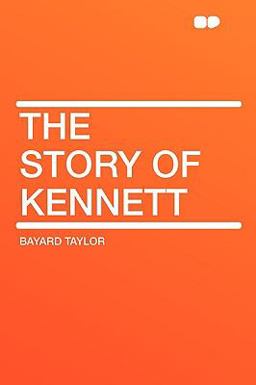 The Story of Kennett