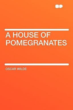 A House of Pomegranates