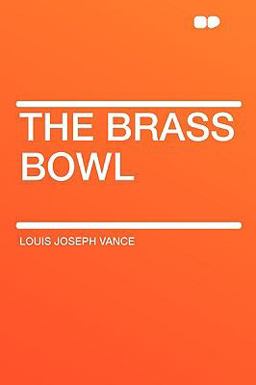 The Brass Bowl The Brass Bowl