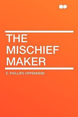 The Mischief Maker