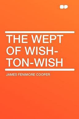The Wept of Wish-Ton-Wish