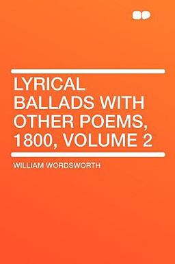 Lyrical Ballads with Other Poems 1800