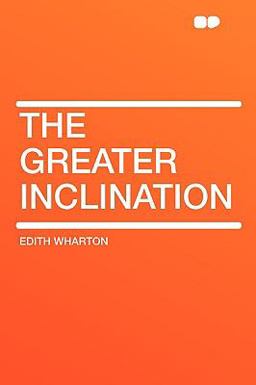 The Greater Inclination