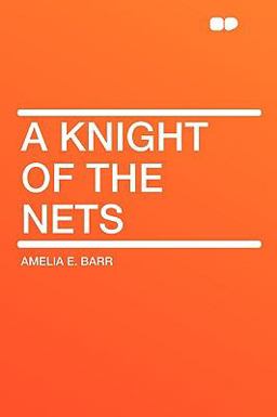 A Knight of the Nets