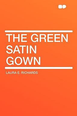 The Green Satin Gown