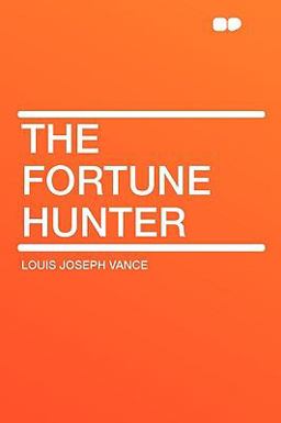 The Fortune Hunter The Fortune Hunter