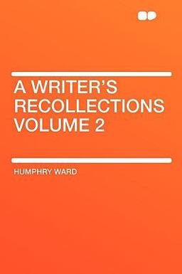 A Writer's Recollections