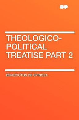 Theologico-Political Treatise Part