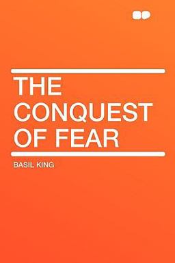 The Conquest of Fear