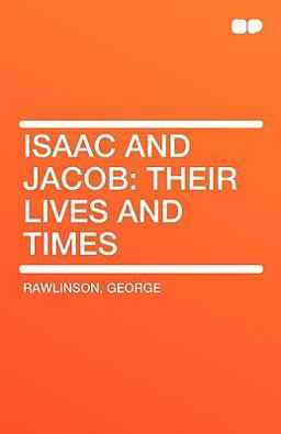 Isaac and Jacob