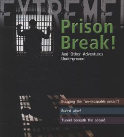 Prison Break!