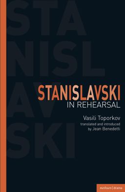 Stanislavski in Rehearsal  9781408106877 Front Cover