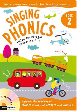 Singing Subjects - Singing Phonics 2: Songs and Chants for Teaching Phonics
