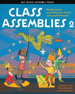 Assembly Packs - Class Assemblies 2