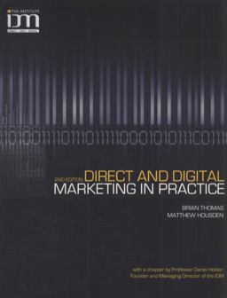 Direct and Digital Marketing in Practice