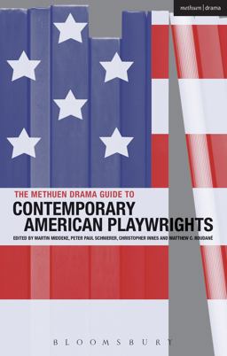 Methuen Drama Guide to Contemporary American Playwrights  9781408134795 Front Cover