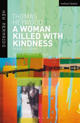 A Woman Killed with Kindness