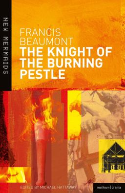 The Knight of the Burning Pestle