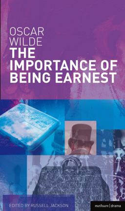 The Importance of Being Earnest