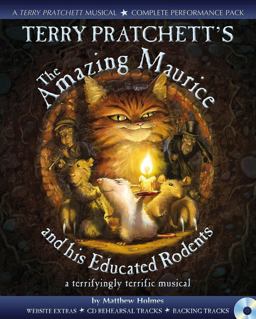 Collins Musicals - Terry Pratchett's the Amazing Maurice and His Educated Rodents