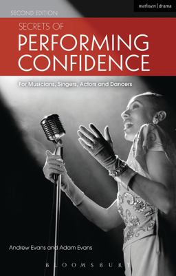Secrets of Performing Confidence - Second Edition