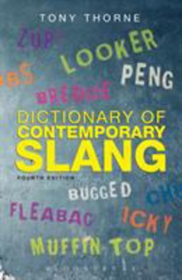 Dictionary of Contemporary Slang 4th 9781408181799 Front Cover