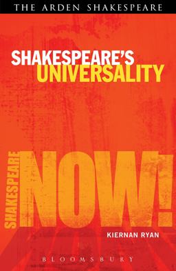 Shakespeare's Universality: Here's Fine Revolution Shakespeare's Universality: Here's Fine Revolution