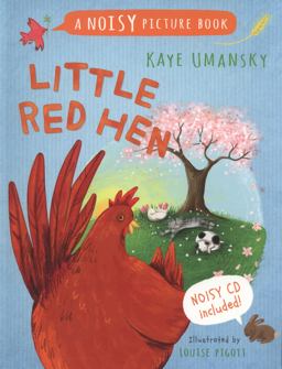Noisy Picture Books - Little Red Hen: a Noisy Picture Book