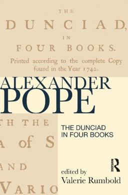 Dunciad in Four Books 2nd 9781408204160 Front Cover