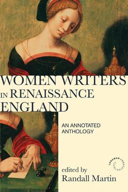 Women Writers in Renaissance England An Annotated Anthology 2nd 9781408204993 Front Cover