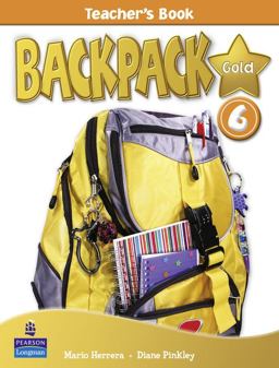 Backpack Gold 6 Teacher's Book New Edition
