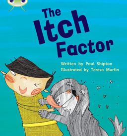 Bug Club Phonics Fiction Year Two Phase 5 Set 27 the Itch Factor