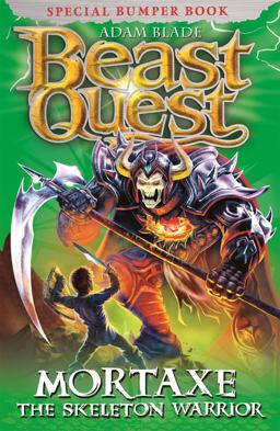 Beast Quest: Special 6: Mortaxe the Skeleton Warrior  9781408307366 Front Cover